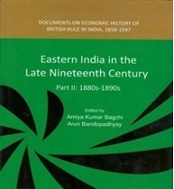 Eastern India in the Late Nineteenth Century Part 1 : 18680s -1890s